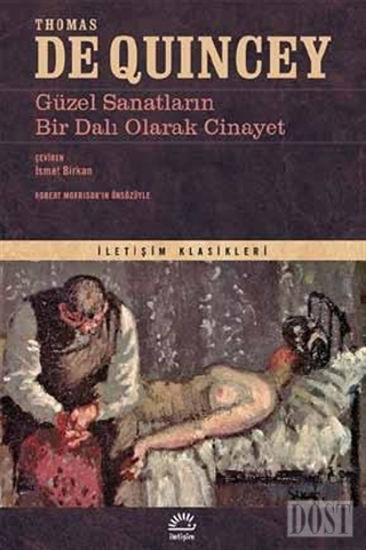 Güzel Sanatların Bir Dalı Olarak Cinayet